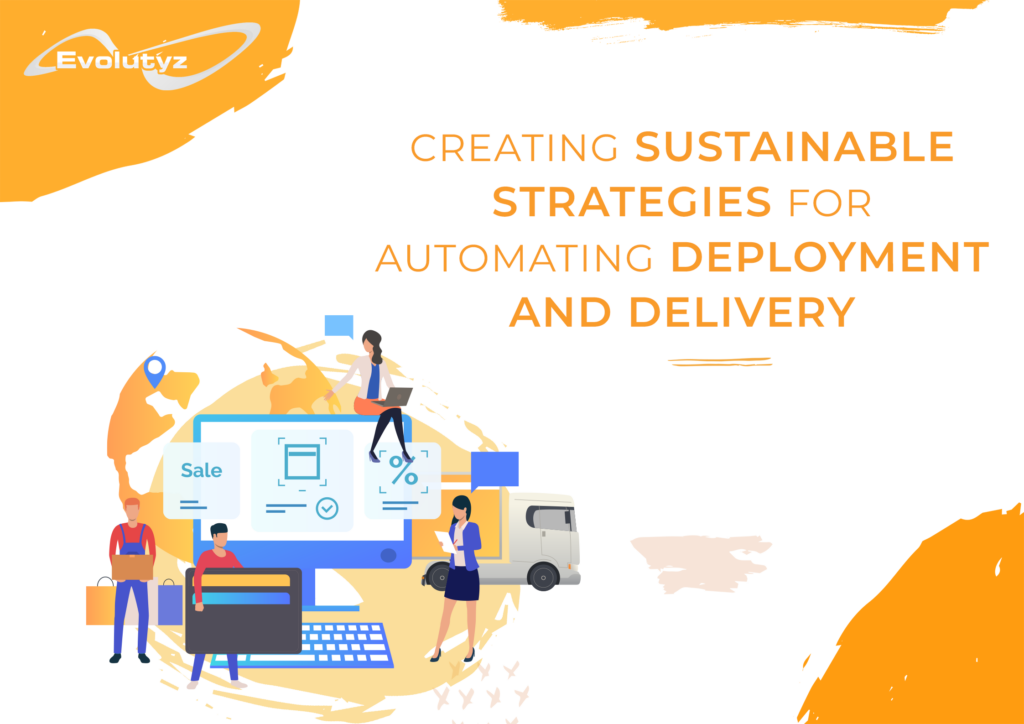 deployment and delivery