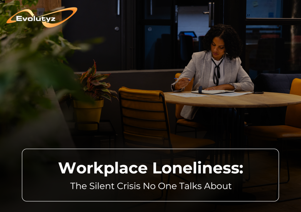 Workplace loneliness and employee well-being