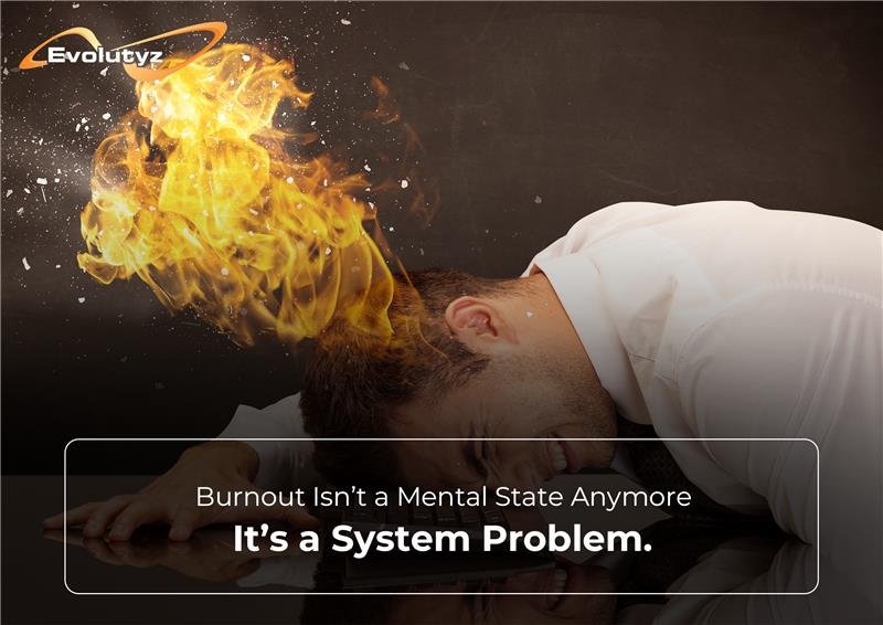 Burnout explained as a system-driven issue, not a personal one.