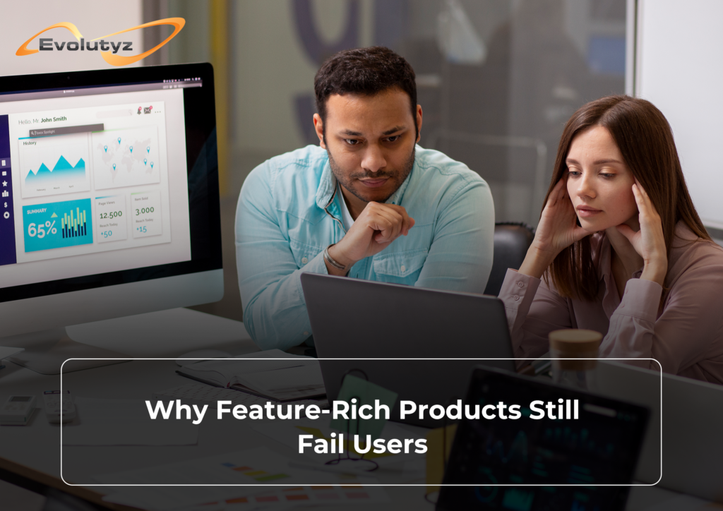 Feature-rich product confusing users with too many options